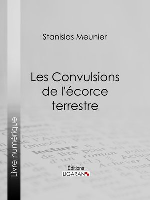 cover image of Les Convulsions de l'écorce terrestre